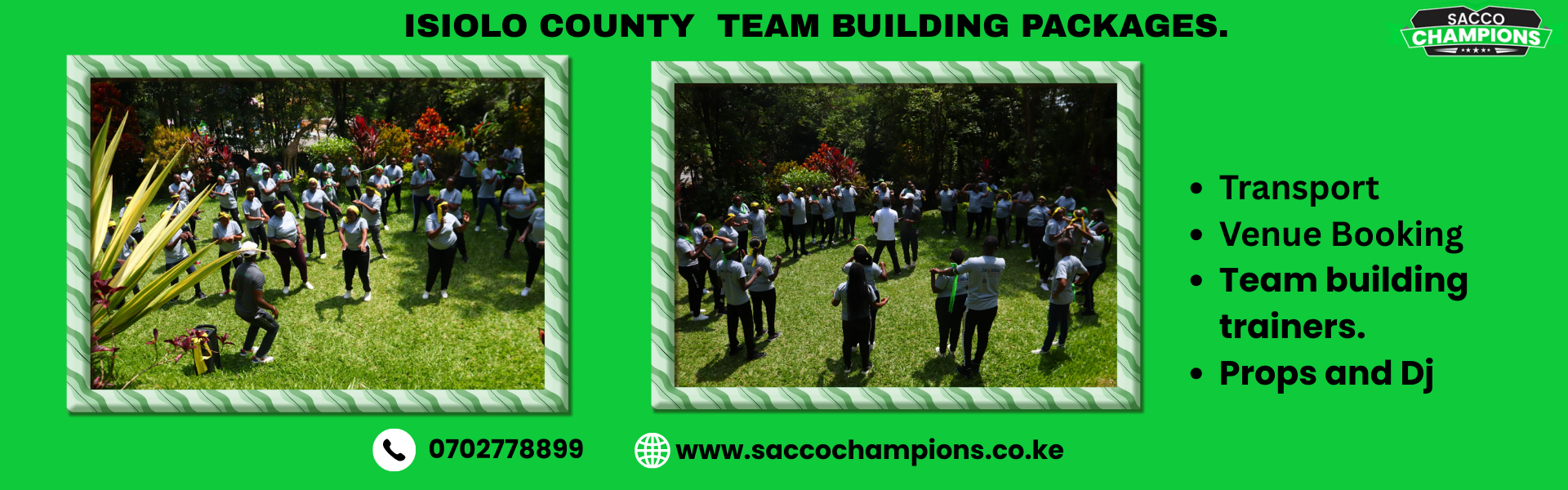 Isiolo Samburu Team Building packages.