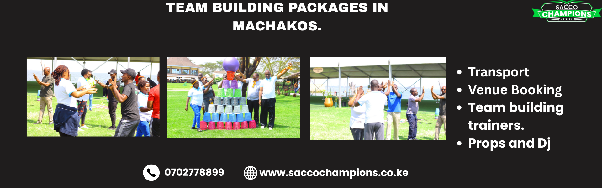 Machakos Team Building Packages.